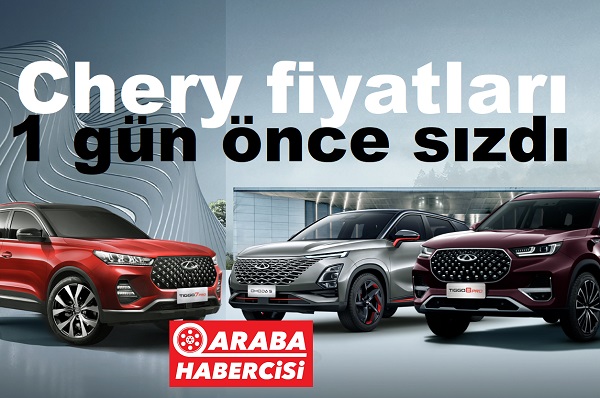 Chery fiyat listesi Mart 2023.