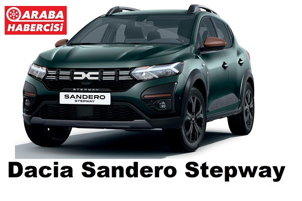 Dacia Sandero Stepway fiyatları 2023. 2023 Dacia. 2023 Araba.