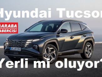 Hyundai Tucson Yerli Üretim 2023.