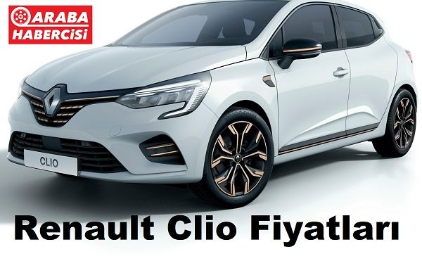 Renault Clio Fiyat Listesi Mart 2023.