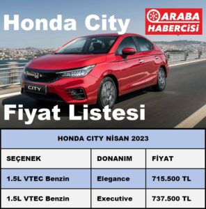 Honda City Fiyat Listesi Nisan 2023