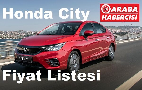 Honda City Fiyat Listesi Nisan 2023.