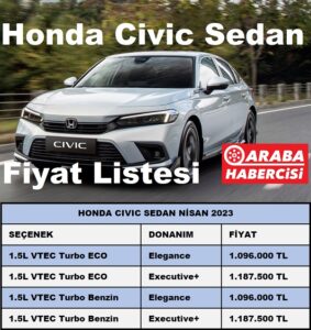 Honda Civic Fiyat Listesi Nisan 2023