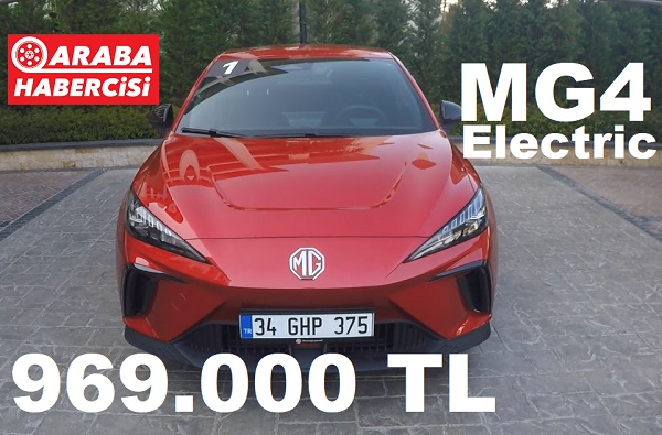 MG4 Electric Fiyat Listesi Elektrikli Araba.