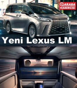 Yeni Lexus LM tanıtıldı Nisan 2023