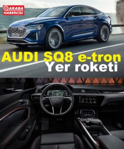 Audi Elektrikli SUV SQ8 fiyat