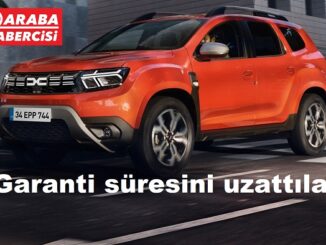 Dacia Garanti Süreleri Uzatıldı 2023