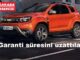 Dacia Garanti Süreleri Uzatıldı 2023