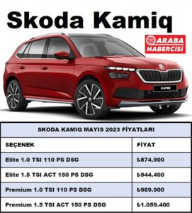 Skoda Kamiq Fiyat Listesi Mayıs 2023