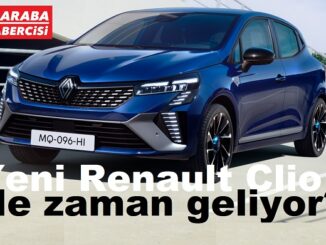 Yeni Renault Clio Ne Zaman Geliyor?