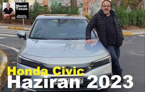 Honda Civic Fiyat Listesi Haziran 2023.