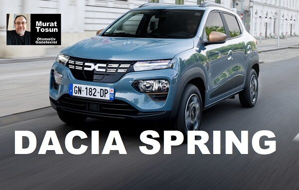 Dacia Spring Fiyat Listesi Temmuz 2023