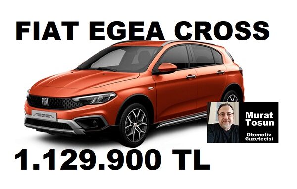 Fiat Egea Cross Temmuz Fiyat Listesi.