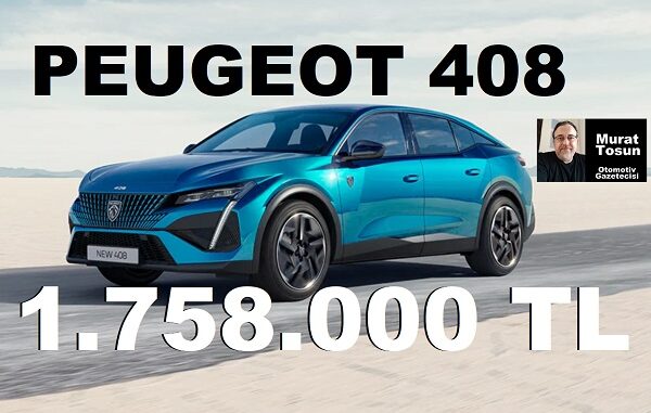 Peugeot 408 Temmuz 2023 Fiyatları
