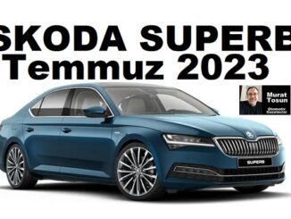 Skoda Superb Temmuz 2023 Fiyat Listesi