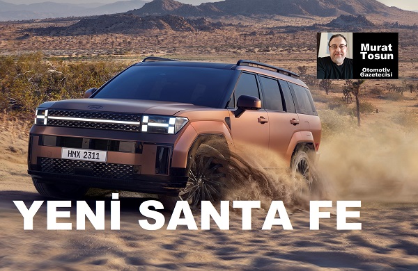 Yeni Hyundai Santa Fe Tanıtıldı