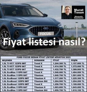 Ford Focus Sedan Fiyatları Ağustos 2023