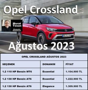 Opel Crossland Fiyat Listesi Ağustos 2023