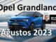 Opel Grandland Fiyat Listesi Ağustos 2023.