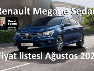 Renault Megane Fiyatları Ağustos 2023