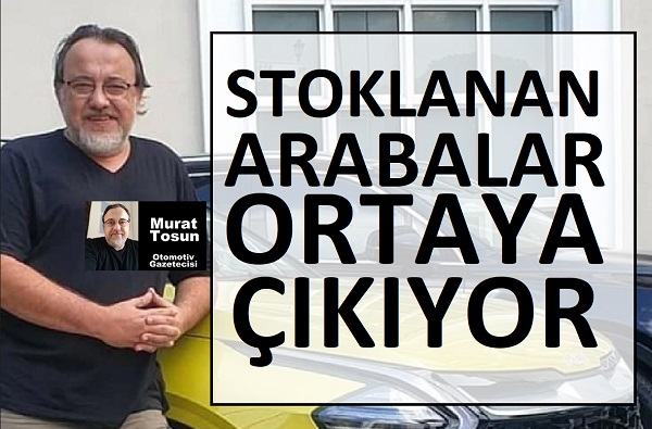 Stoklanan 0 km arabalar ikinci el fiyatları