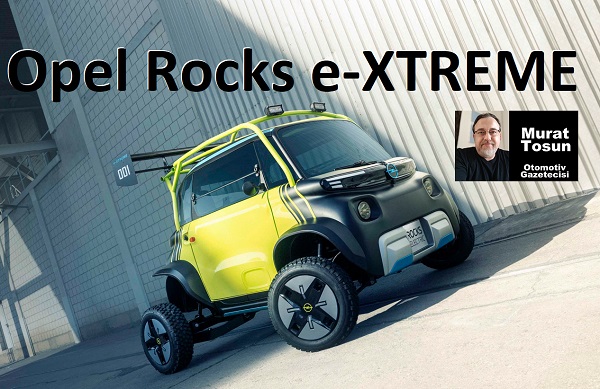 Opel Rocks XTREME Tanıtıldı 2023