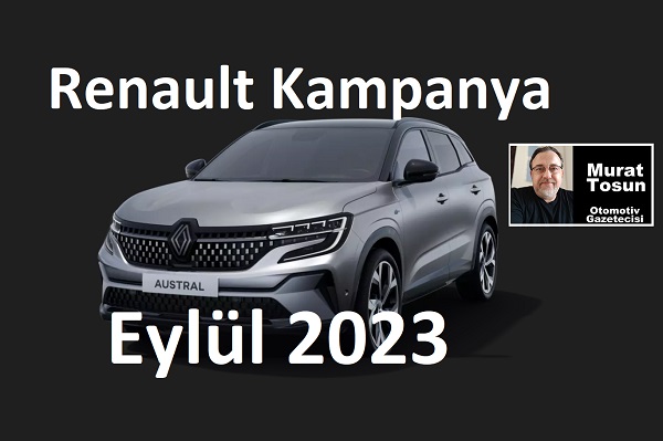 Renault Kampanya Eylül 2023 modeller.