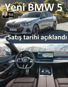 Yeni BMW 5 Serisi Ne Zaman Geliyor