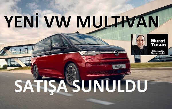 Yeni Volkswagen Multivan fiyat listesi
