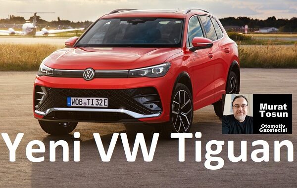 Yeni Volkswagen Tiguan Ne Zaman Gelecek?