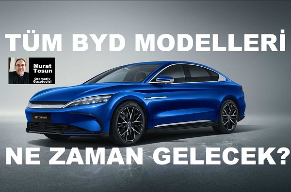 BYD Modelleri Türkiye 0 km 2023