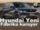 Hyundai Suudi Arabistan Fabrikası Yatırımı