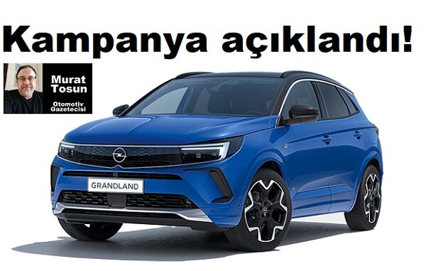 Opel Grandland Kampanya Ekim 2023