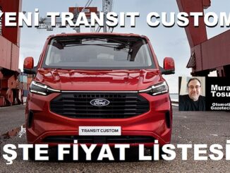 Yeni Ford Transit Custom Fiyat Listesi