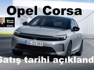 Yeni Opel Corsa Ne Zaman Geliyor?