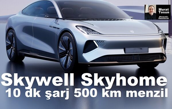 Elektrikli Skywell Skyhome EV Tanıtıldı.