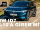 Volkswagen ID7 Ne Zaman Gelecek 2024