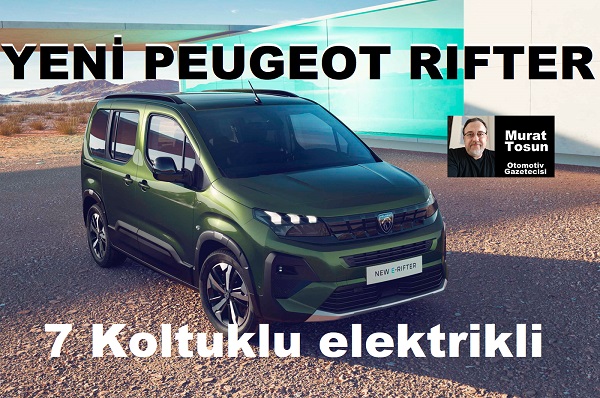 Yeni Peugeot Rifter Elektrikli Tanıtıldı