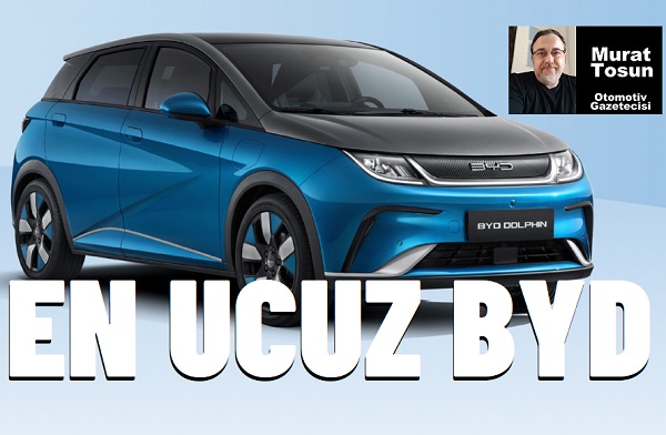 BYD DOLPHIN Ne Zaman Geliyor 2024.