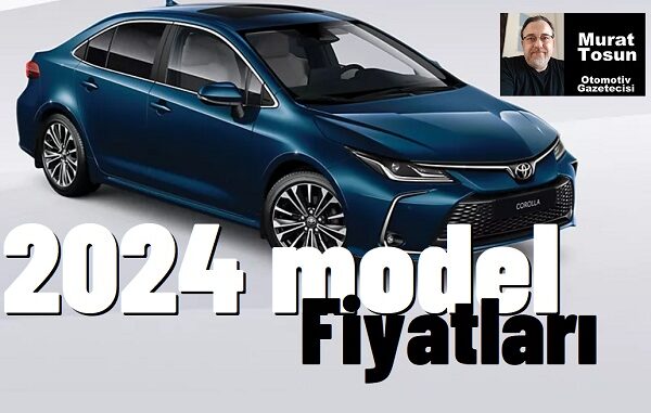 2024 Toyota Corolla Fiyat Listesi Ocak
