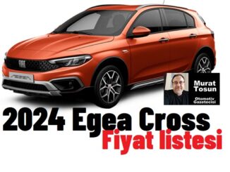 Fiat Egea Fiyat Listesi 2024 Ocak.