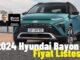 Hyundai Bayon 2024 Fiyat Listesi.