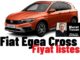 Fiat Egea Cross Fiyatlar Şubat 2024