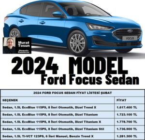 Ford Focus Sedan Fiyatlar Şubat 2024