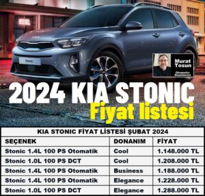 Kia Stonic Fiyat Listesi Şubat 2024