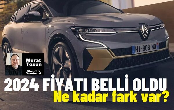 Renault Megane ETech Fiyat Listesi 2024