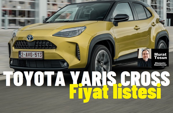 Toyota Yaris Cross Fiyat Listesi 2024.