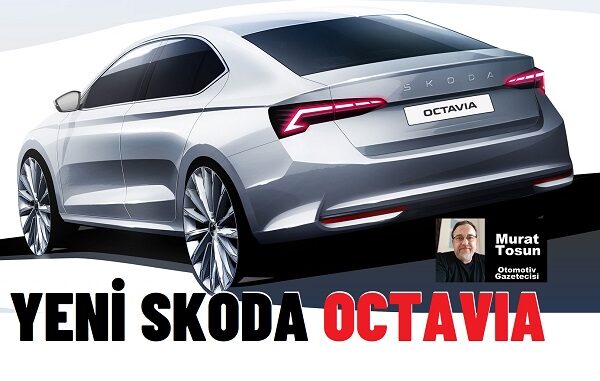 Yeni Skoda Octavia 14 Şubat 2024