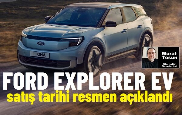 2024 Ford Explorer Fiyat Listesi