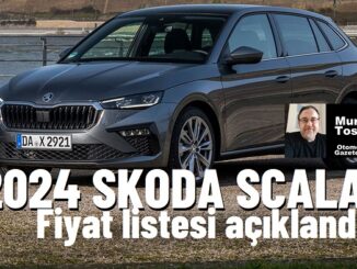 2024 Skoda Scala Fiyat Listesi Yeni